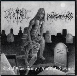 Svartkrist : Total Blasphemy - Mutilated Penis